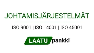johtamisjärjestelmät sertifikaatti laatupankki